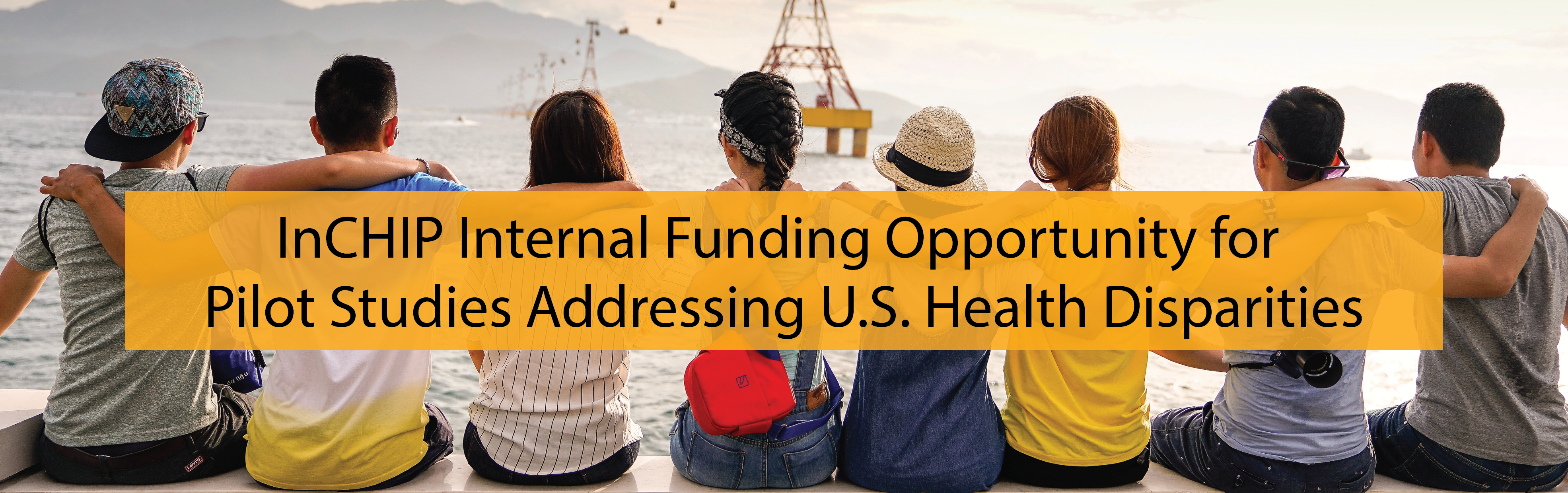 InCHIP Internal Funding Opportunity for Pilot Studies Addressing U.S. Health Disparities